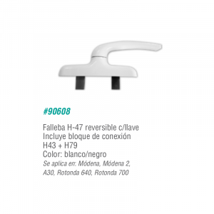 Falleba H-47 reversible Con Llave y Bloque de Conexion