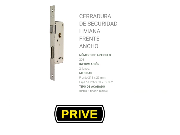 05599.png Cerradura Prive Liviana Frente Ancho 208 Zincada - Imagen 1