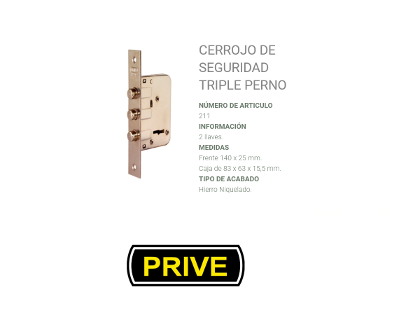 05606.png Cerrojo Prive 211 Triple Perno Niquelado - Imagen 1